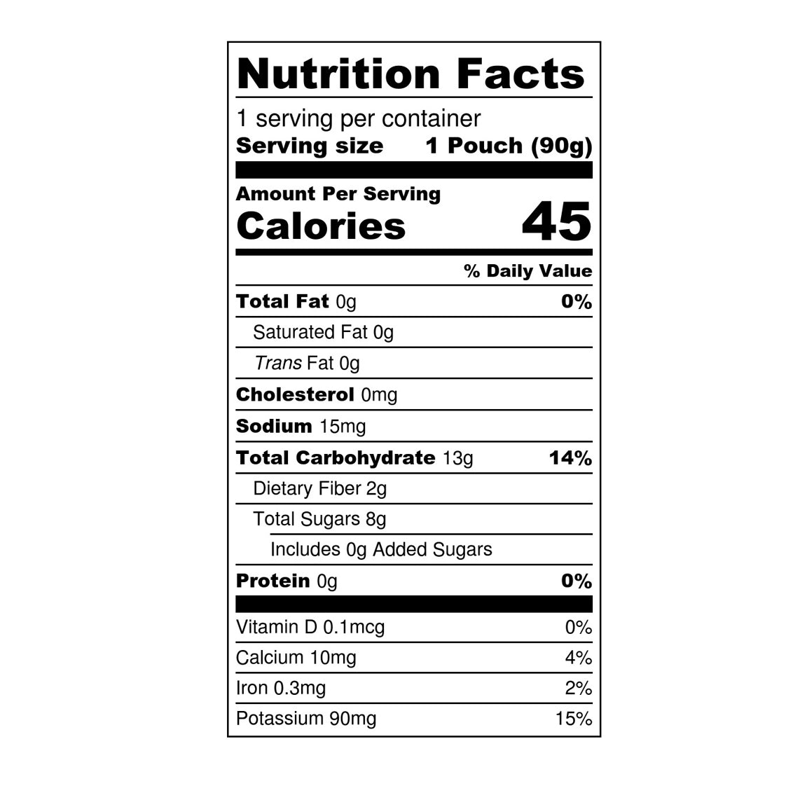 Organic Regeneratively Farmed® Apple + Sweet Potato + Beet Puree Nutrition Facts:

Serving size - 1 pouch (90g). Per Serving: 45 calories, 0g total fat, 0mg cholesterol, 15mg sodium, 13g total carbohydrate, 2g dietary fiber, 8g total sugars, 0 added sugars, 1g protein, 0.1mcg vitamin d, 10mg calcium, 0,3mg iron, 90mg potassium
